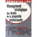 Management Strategique Des Droits De La Propriete Intellectuelle - Pascal Corbel