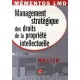 Management Strategique Des Droits De La Propriete Intellectuelle - Pascal Corbel