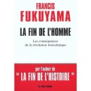 Contretemps, La Fin De L'homme , Les Consequences De La Revolution Biotechnique - Francis Fukuyama