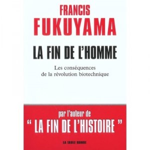 Contretemps, La Fin De L'homme , Les Consequences De La Revolution Biotechnique - Francis Fukuyama