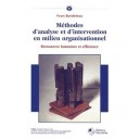 Methodes D'analyse Et D'intervention En Milieu Organisationnel - Yvan Bordeleau