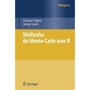 Methodes De Monte-carlo Avec R - Georges Casella , Christian Robert