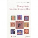 Management : Tensions D'aujourd'hui - Bernard Pras