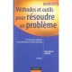 Methodes Et Outils Pour Resoudre Un Probleme - Alain-michel Chauvel
