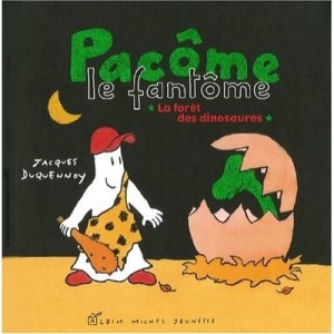 Pacome Le Fantome , La Foret Des Dinosaures - Jacques Duquennoy