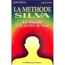 Methode Silva : Reussite A Portee De Tous - Silva , Miele
