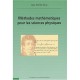Methodes Mathematiques Pour Les Sciences Physiques - Jean-michel Bony