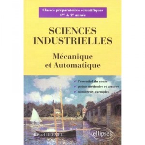 Methodes Pour Les Sciences De L'ingenieur , Classe Preparatoire Scientifique , 1e Et 2e Annee - Kristel Hermel
