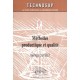 Methodes, Productique Et Qualite - Jean-marie Chatelet