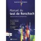Manuel Du Test De Rorschach , Approche Formelle Et Psychodynamique - Collectif