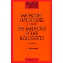 Methodes Statistiques A L Usage Des Medecins Et Biologistes - Daniel Schwartz