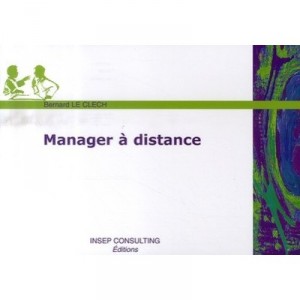 Manager A Distance - Bernard Le Clech