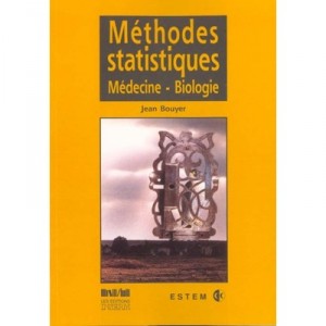 Methodes Statistiques, Medecine, Biologie - Collectif