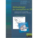 Methodologie De Conception En 3d , Creation De Pieces Et Ensembles Mecaniques Avec Modeleur Volumique - F. Nerkowski , J.-p. Co