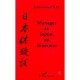 Manager Au Japon, Un Itineraire - Jean-gerard Nay