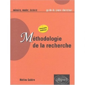 Methodologie De La Recherche - Mathieu Guidere