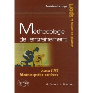 Methodologie De L'entrainement - Gregory Dupont , Laurent Bosquet
