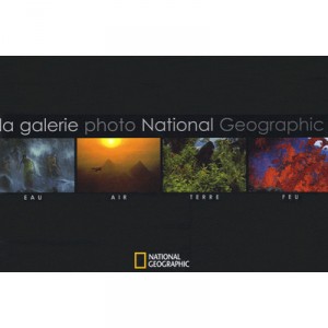 La Galerie Photo National Geographique - Collectif