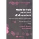 Methodologie Du Recueil D'informations , Fondements Des Methodes D'observation, De Questionnaire, D'interview Et D'etudes De Do