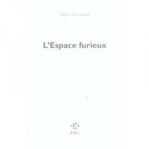 L'espace Furieux - Valere Novarina