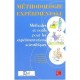 Methodologie Experimentale , Methodes Et Outils Pour Les Experimentations Scientifiques - Baleo
