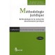 Methodologie Juridique , Methodologie De La Recherche Documentaire Juridique - Eric Geerkens , Paul Delnoy , Aurelie Bruyere , 