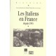 Les Italiens En France Depuis 1945 - Marie-claude Blanc-chaleard