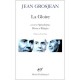 La Gloire , Precede De Apocalypse, Hiver Et Elegies - Jean Grosjean