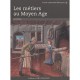Les Metiers Au Moyen-age. - Sophie Cassagnes-brouquet