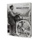 Metiers D'antan - Herve Chopin