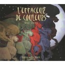L'effaceur De Couleurs - Guy Coda