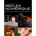 L'essentiel Du Reflex Numerique - Chris Weston