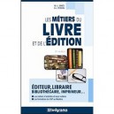 Les Metiers Du Livre Et De L'edition (6e Edition) - Ginies