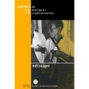 Cahiers De Musiques Traditionnelles T.13, Metissages - Laurent Aubert