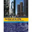Tour Et La Ville (la) - Manuel De La Grande Hauteur - Firley Gimbal