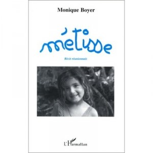 Metisse - Monique Boyer