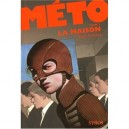 Meto T.1 , La Maison - Yves Grevet