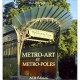 Metro-art Et Metro-poles - Marianne Strom
