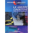La Guerre Cognitive , L'arme De La Connaissance - Christian Harbulot , Didier Lucas