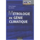 Metrologie En Genie Climatique - Thierry Dupuis , Guy Delmas