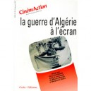 Cinemaction T.85, La Guerre D'algerie A L'ecran - Guy Hennebelle ,mouny Berrah , Benjamin Stora