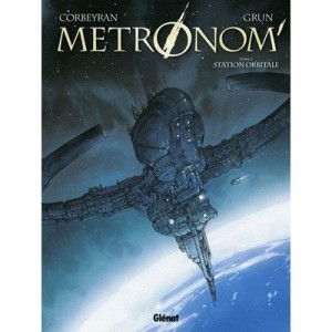Metronom' T.2 , Station Orbitale - Corbeyran , Grun