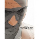 Metropolitan T.1 , Borderline - Julien Bonneau , Laurent Bonneau