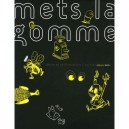 Mets La Gomme - Collectif