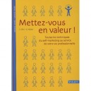 Mettez-vous En Valeur , Savoir Vivre Savoir Faire - Christine Ottl , G Harter