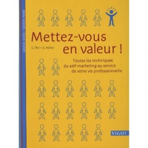 Put yourself in value, Savoir Vivre Savoir Faire - Christine Ottl, G Harter
