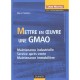 Mettre En Oeuvre Une Gmao , Maintenance Industrielle, Service Apres-vente , Maintenance Immobiliere - Marc Frederic