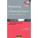 Marketing Et Communication , Le Mix Gagnant , Deux Strategies Au Service De L'image De L'entreprise - Denis Fasse , Anne Schapi