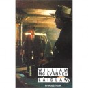 Laidlaw - William Mc Ilvanney