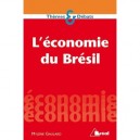 L'economie Du Bresil - Mylene Gaulard
